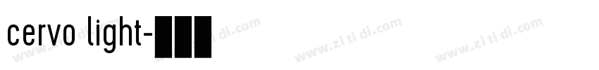 cervo light字体转换 cervo light字体转换